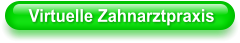 Virtuelle Zahnarztpraxis